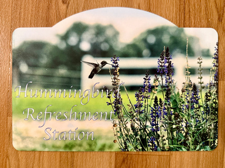 10” Garden Sign - Hummingbird Refreshment Station